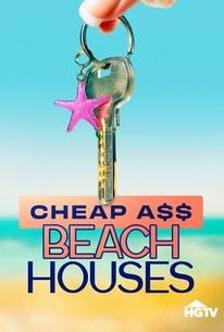 Cheap A$$ Beach Houses (2025 TV Series)